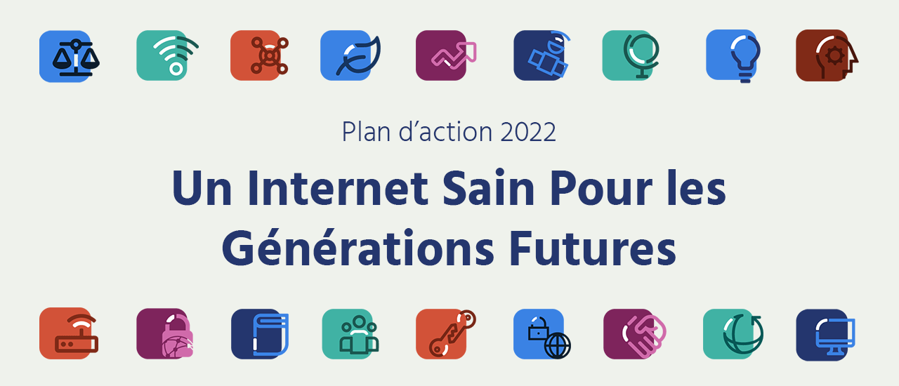 Présentation du plan d’action 2022 : Un Internet sain pour les générations futures Thumbnail